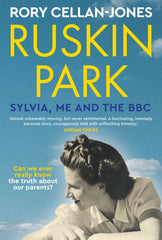 Ruskin Park : Sylvia, Me and the BBC by Rory Cellan-Jones. Book cover has a photograph of a smiling woman with a blue cloudy sky in the background.
