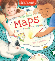 Maps: From Anna to Zane: First Skills by Vivian French. Book cover has an illustration of two children colouring in their own map with a cat sitting beside them.