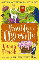Trouble in Ogreville