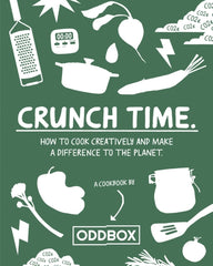 Crunch Time : How to Cook Creatively and Make a Difference to the Planet by Oddbox. Book cover has various white illustrations, such as a cooking pot, vegetables, cooking implements etc. on a dark green background.