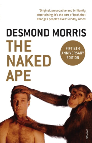 The Naked Ape : A Zoologist's Study of the Human Animal by Desmond Morris. Book cover has a photograph of a chimpanzee holding a man's head on a white background.