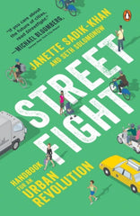 Streetfight : Handbook for an Urban Revolution