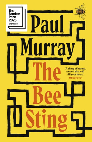 The Bee Sting by Paul Murray. Book cover has a representative illustration of the flight of a bee on a yellow background. 