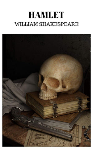 Hamlet by William Shakespeare. Book cover features a skull, books and flintlock pistol.