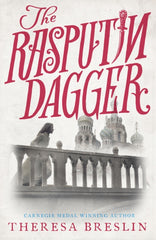 The Rasputin Dagger by Theresa Breslin. Book cover has a photograph of a young girl on a terrace in Red Square.