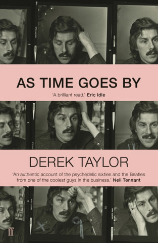 As Time Goes By by Derek Taylor. Book cover has nine contact sheet photographs of the same man with different expressions on his face.