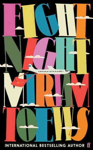 Book cover of Fight Night by Miriam Toews. Illustration of a handbag hung on a plane.