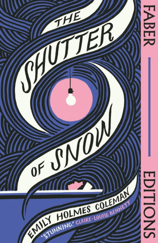 The Shutter of Snow by Emily Holmes Coleman. Book cover has an illustration of a woman in a bath, with a twirling pattern above her, in the middle of which, is a light bulb.