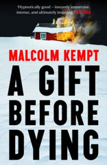 A Gift Before Dying