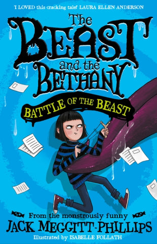 BATTLE OF THE BEAST : Book 3 by Jack Meggitt-Phillip. Book cover has an illustration of a young adult with a catapult and a large purple tongue that is grabbing them.