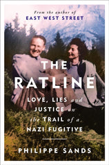 The Ratline : Love, Lies and Justice on the Trail of a Nazi Fugitive by Philippe QC Sands. Book cover has a photo of a man and a woman sitting on a hillside, with a tree line and mountains in the background. Happy Nazi's, ew. 