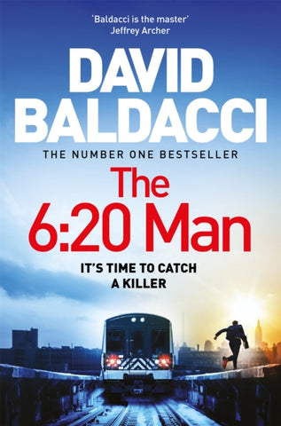 The 6:20 Man by David Baldacci. Book cover has a photograph of a train, with a man running on the station platform, with a city in the background.