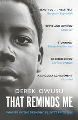 That Reminds Me by Derek Owusu. Book cover has a close up photograph of a young black boys face.
