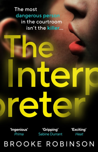 The Interpreter : The most dangerous person in the courtroom isn’t the killer…