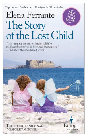 The Story of the Lost Child by Elena Ferrante. Book cover has a photograph of two children with fairy wings looking at a castle across a sea.