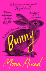 Bunny by Mona Awad. Book cover has a photograph of a rabbit on a pink background.