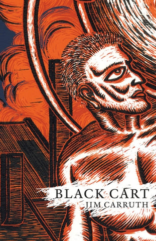 Black Cart by Jim Carruth. Book cover has an illustration of a man with clouds in the background.