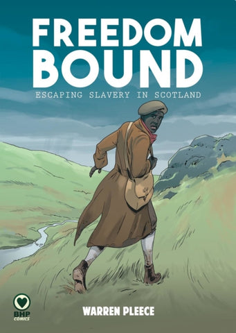 Freedom Bound by Warren Pleece. Book cover has illustration of a black man in a moor landscape.