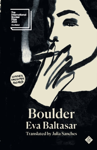 Boulder by Eva Baltasar. Book cover has a black and white watercolour illustration of a person smoking a cigarette.