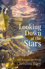 Looking Down at the Stars