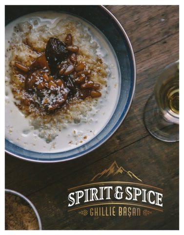 Spirit and Spice by Ghillie Basan. Book cover has a photograph of a bowl of food on a wooden table top.