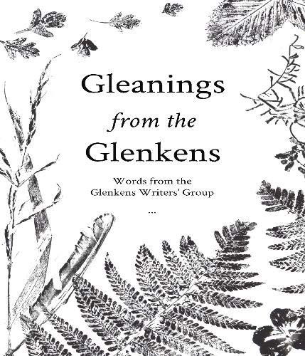 Gleanings from the Glenkens