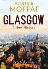 Glasgow: A New History
