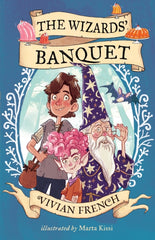The Wizards' Banquet by Vivian French. Book cover has an illustration of a young person, an elf, a wizard and a bat..