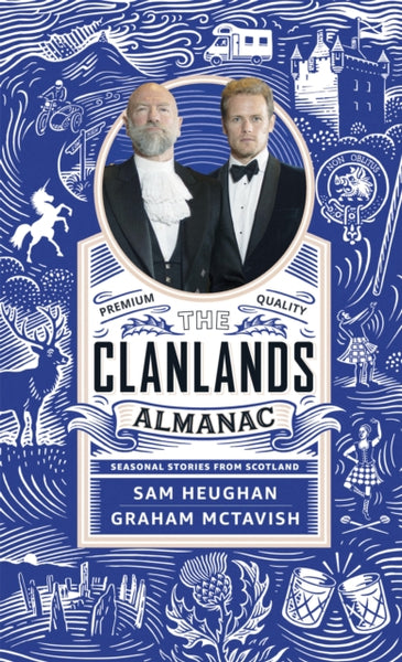 The Clanlands Almanac : Seasonal Stories from Scotland