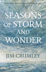 Seasons of Storm and Wonder by Jim Crumley. Book cover has an illustration of a stormy sea and sky.