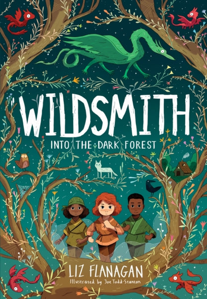 The Wildsmith: Into the Dark Forest